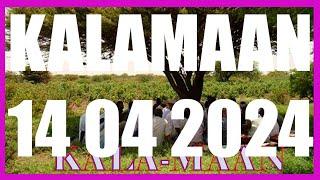 KALAMAAN 14 APRIL 2024