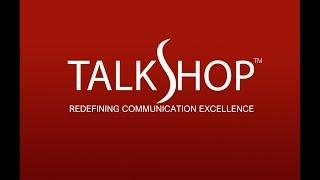 TalkShop - Redefining Communication Excellence