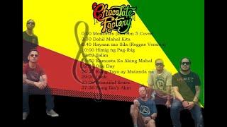 NEW Tagalog Reggae Songs (Chocolate Factory Versions)