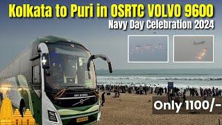 KOLKATA to PURI in OSRTC VOLVO 9600 | Jagannath Express | Navy Day Celebrations