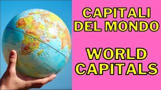 ALL THE CAPITALS OF THE WORLD FROM A TO Z