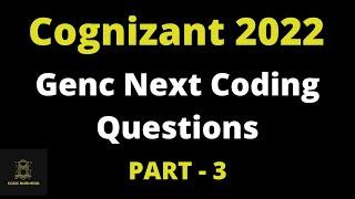 Part 3 Cognizant Genc Next Coding Questions | Cognizant Coding / Automata Questions 2022