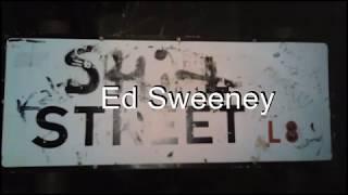 Shit Street Ed Sweeney