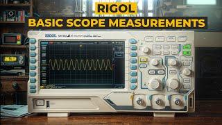 Making Your First Measurement with the RIGOL 1000Z Series of Digital Oscilloscope