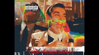 TRENCH  JUDAS - YOLA prod. by Vici