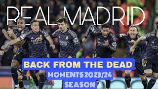 REAL MADRID • Back from the Dead Moments 2023-24