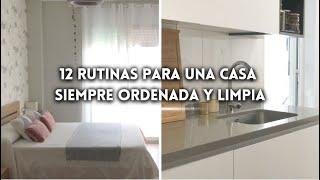 12 HÁBITOS de LIMPIEZA para una CASA SIEMPRE LIMPIA y ORGANIZADA