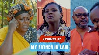 MY FATHER IN LAW EPISODE 47 : MAMAN CHATTY  ABAYE INTARE RECHO  # #moneymindset