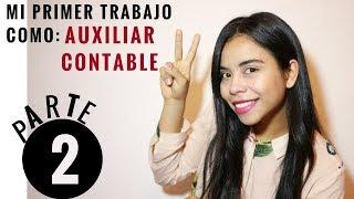 MI PRIMER TRABAJO COMO AUXILIAR CONTABLE - COMO SOBREVIVIR Y PASAR LA ENTREVISTA