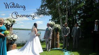 Our Wedding Ceremony! | Our Lives, Our Reasons, Our Sanity