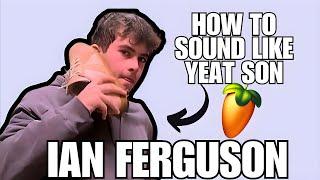 how to sound like IAN in FL STUDIO (MOST ACCURATE) *FREE IAN VOCAL PRESET*