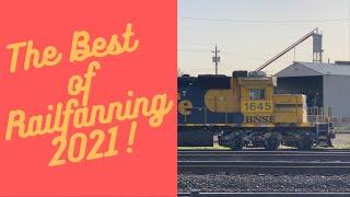 Best Of Railfanning 2021!