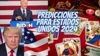 PREDICCIONES PARA ESTADOS UNIDOS 2024