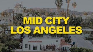 Mid City Los Angeles