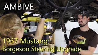 67 Mustang - Borgeson power steering upgrade.