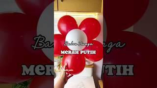 buat balon bunga merah putih yuk.. #17agustusan #kemerdekaan #viral #dekorasikelas #hiasan