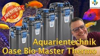 Aquarientechnik / Der Oase Bio-Master Thermo Außenfilter