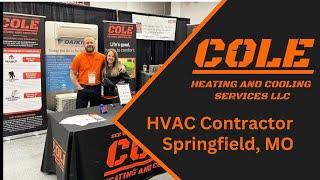 HVAC Contractor Springfield, MO | Cole Heating and Cooling Services LLC