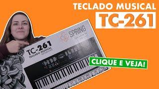 TECLADO PARA INICIANTES TC-261 SPRING: FUNÇÕES + REVIEW + UNBOXING + SOM