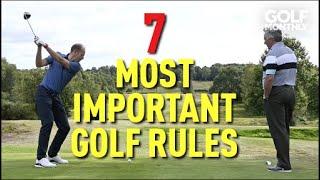 7 Most Important Rules Of Golf I Golf Monthly