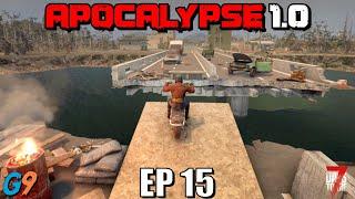 7 Days To Die - Apocalypse 1.0 - EP15 (I Can Make It)