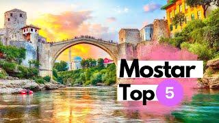 Mostar Sehenswürdigkeiten: Die 5 schönsten Orte Mostars und der Umgebung