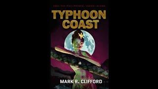 Mark Clifford - Marine Veteran, Retired Police Officer, Author of Typhoon Coast, Amazing American