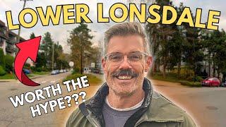 The PROS and CONS of Living in Lower Lonsdale - [MOVING TO NORTH VANCOUVER]