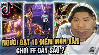 NGƯỜI ĐẠT 10 ĐIỂM MÔN VĂN CHƠI FF ĐÂY SAO ? | REACTION TIKTOK FREEFIRE !