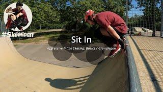 Sit In - Pipes & Ramps | Trick Clip | Basics | Aggressive Inline Skating | SkaMiDan