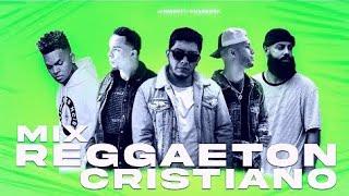 Mix De Reggaeton Cristiano - Almighty, funky, indiomar, jay kalyl, Redimi2, musiko, Alex Zurdo