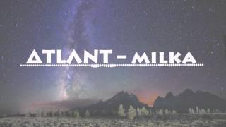 Atlant – milka (new trap song)