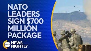 NATO Leaders Sign $700 Million Weapons Package That Will Help Ukraine | EWTN News Nightly
