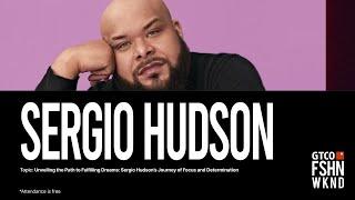 Sergio Hudson: Fulfilling Dreams & Determination | GTCO Fashion Weekend 2023