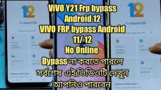 Vivo Y21 Frp bypass Android 12 Without pc