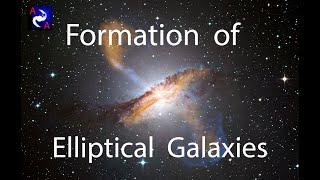 Formation of Elliptical Galaxies