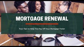 Four Tips to Help You Pay Off Your Mortgage Faster