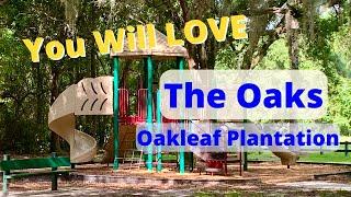 The Oaks @Oakleaf Plantation in Orange Park Florida