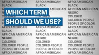 African American or black—what's the right term to use?