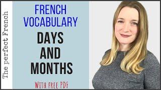 DAYS AND MONTHS - French vocabulary  (with free PDF) - French basics for beginners