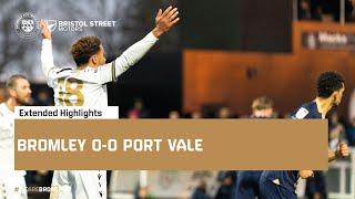 Extended Highlights: Bromley 0-0 Port Vale