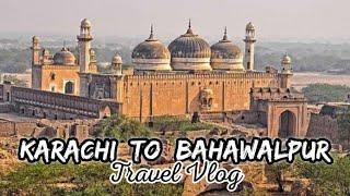 Karachi To Bahawalpur By Road | Mission Neesh Kala | Travel Vlog