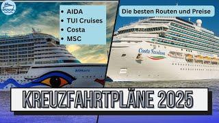 Die besten Kreuzfahrtangebote 2025 - AIDA, Mein Schiff, Costa und MSC im Vergleich!