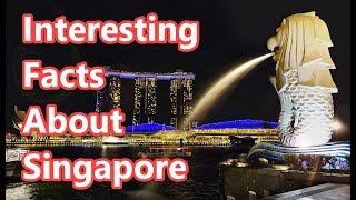 Top 10 Interesting Facts About Singapore