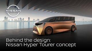 Behind the design: The Nissan Hyper Tourer concept | #Nissan