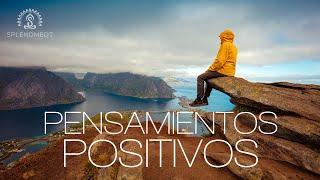 Pensamientos Positivos para tu Autoconfianza (VE) | Splendmedt
