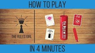 How to Play Ya Blew It! in 4 Minutes - The Rules Girl