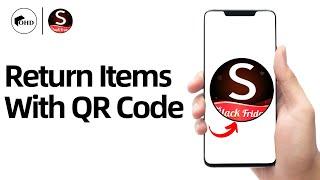 How To Return SHEIN Items With QR Code