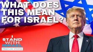 What Donald Trump's Second Term Means for Israel, Jerusalem, and the Middle East