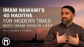 Imam Nawawi’s 40 Hadith for Modern Times | Imam Khalid Latif | 9.09.2024